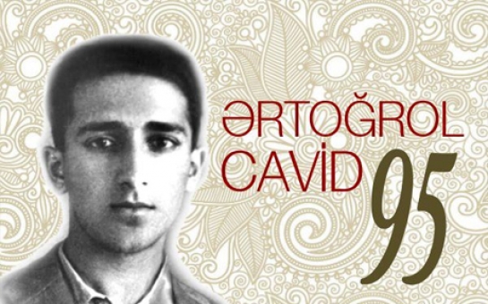 "Ərtoğrol Cavid -95" qeyd ediləcək