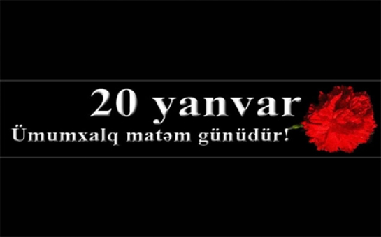 20 Yanvar faciəsindən 24 il ötür