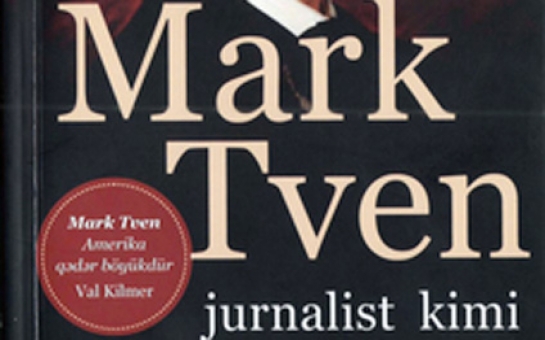 “Mark Tven jurnalist kimi” kitabı nəşr edilib