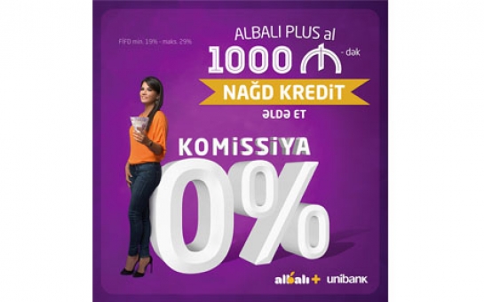 Оформи ALBALI PLUS, получи наличный кредит до 1000 манат без комиссии и выиграй в лотерее!