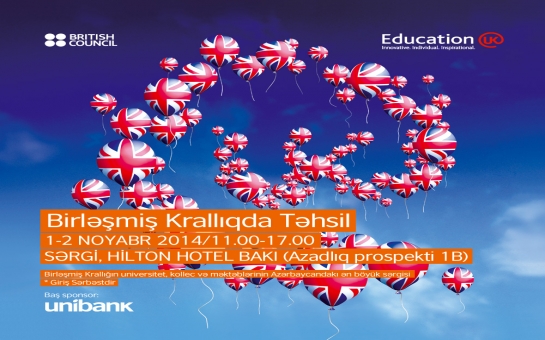 Unibank və British Council-dan birgə “Birləşmiş Krallıqda Təhsil” sərgisi