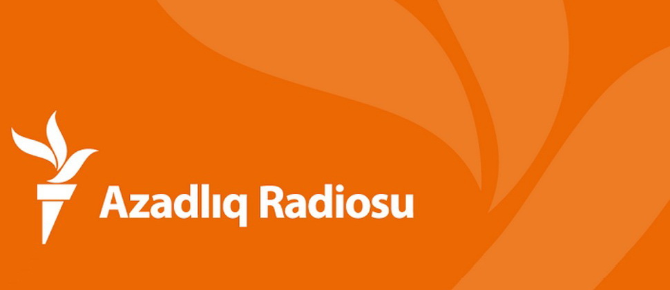 “Azadlıq radiosu” çirkli pulların yuyulmasında və mənimsənilməsində şübhəli bilinir