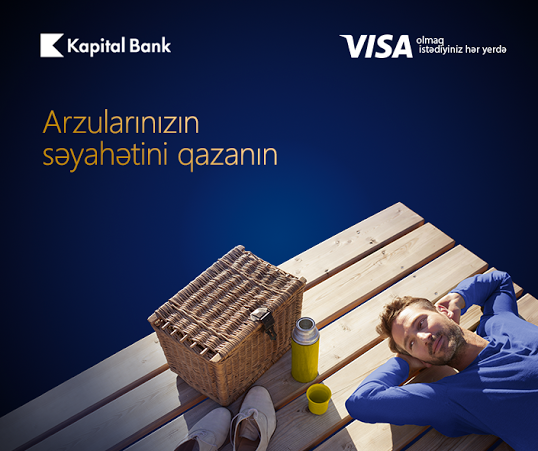 «Выиграйте путешествие мечты» с платежными картами Visa от Kapital Bank