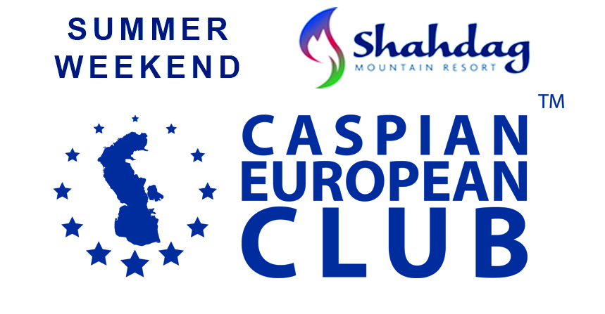 Caspian European Club (Caspian Business Club) Şahdağda Summer Weekend təşkil edir