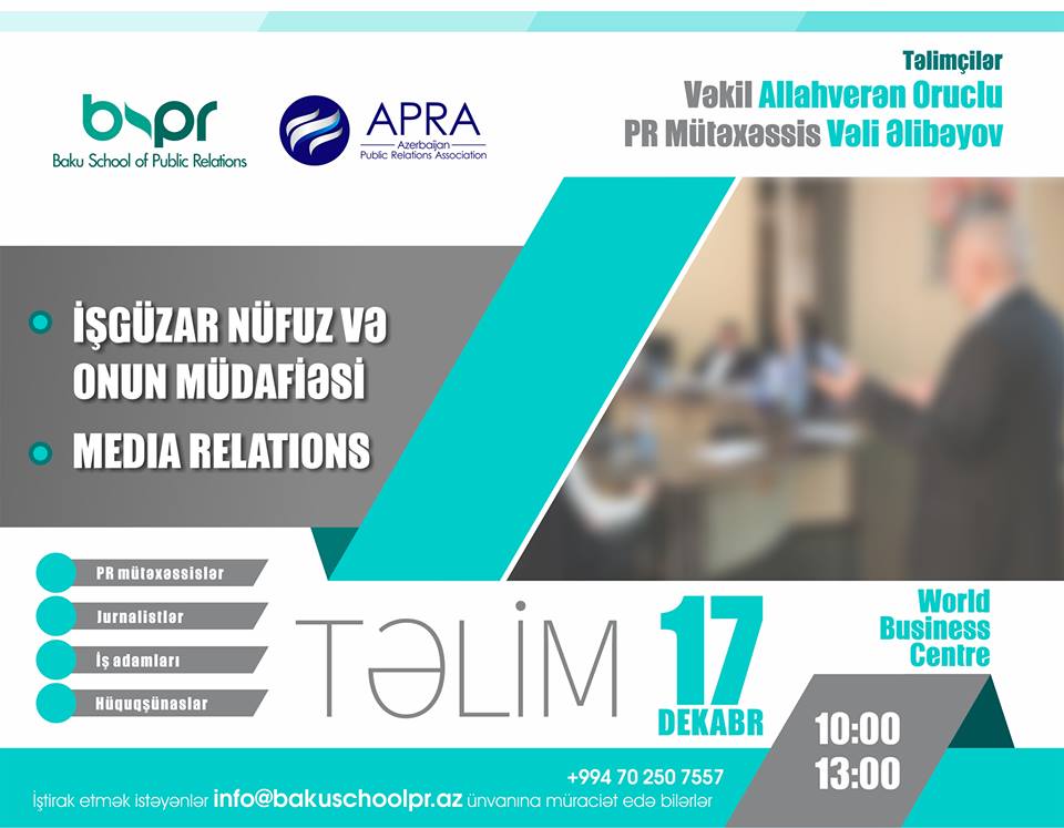 Training on “Business reputation and its protection” and “Media relations” to be held in Baku