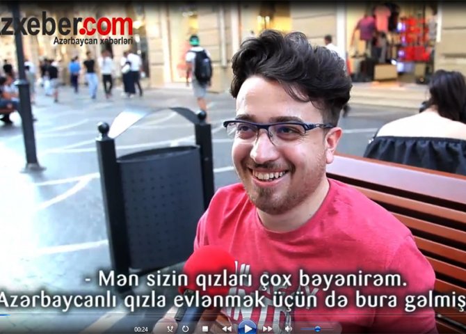 Bakıda ərəb turistlər azərbaycanlı qızlar haqda nə düşünür? - VİDEOSORĞU