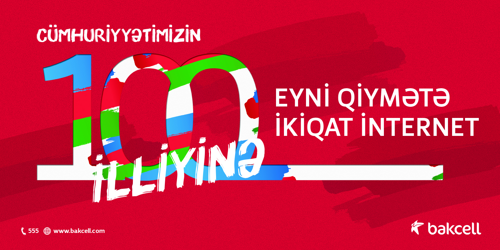 ADR 100 illiyi münasibətilə “Bakcell”dən  ikiqat internet  