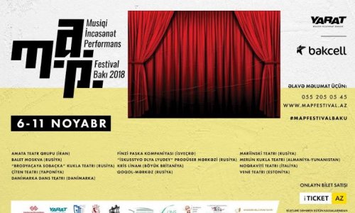 При поддержке Bakcell в Баку стартует Международный Театральный Фестиваль M.A.P.