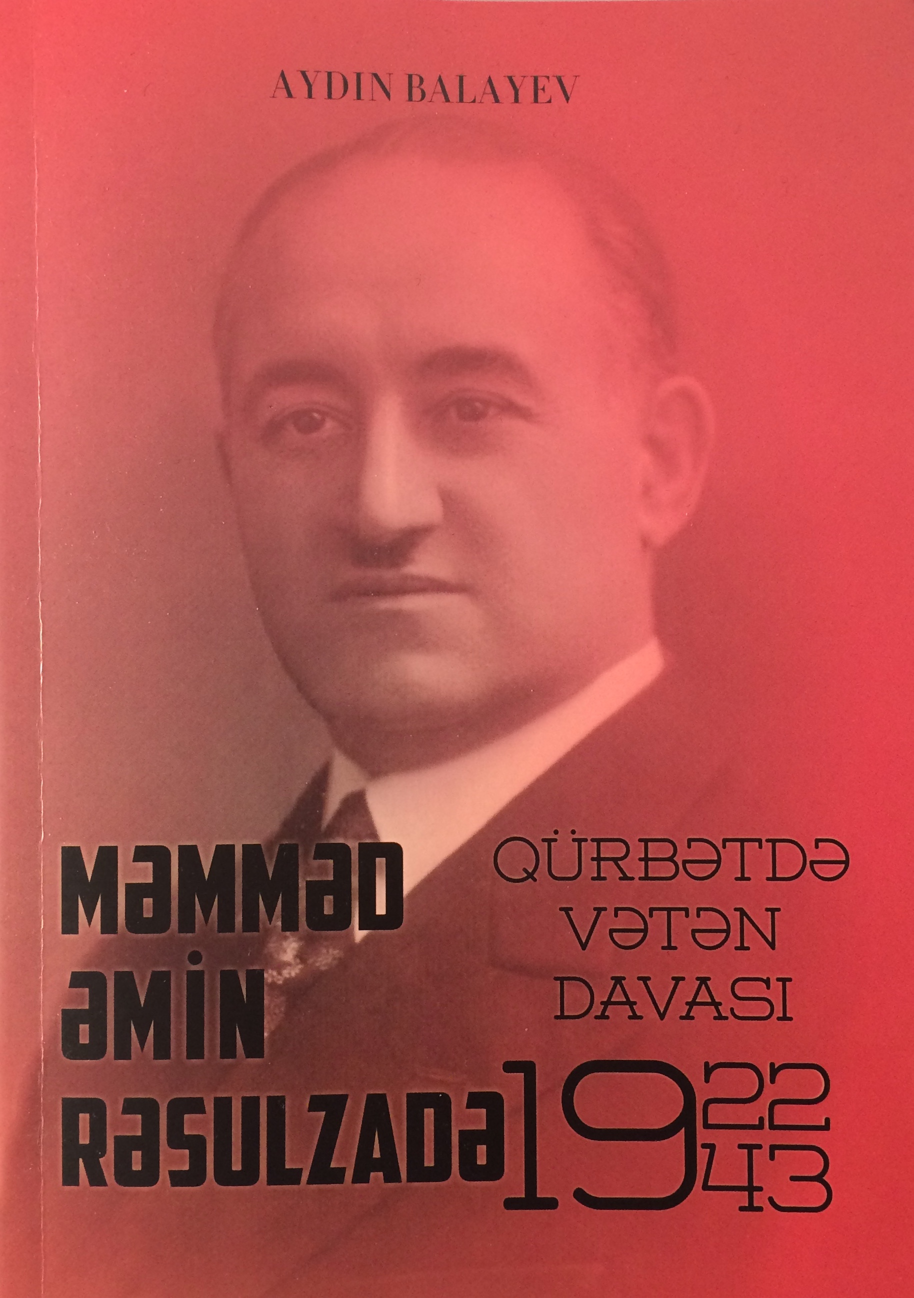 M.Ə. Rəsulzadə 1918-1920-ci illər təcrübəsi haqqında
