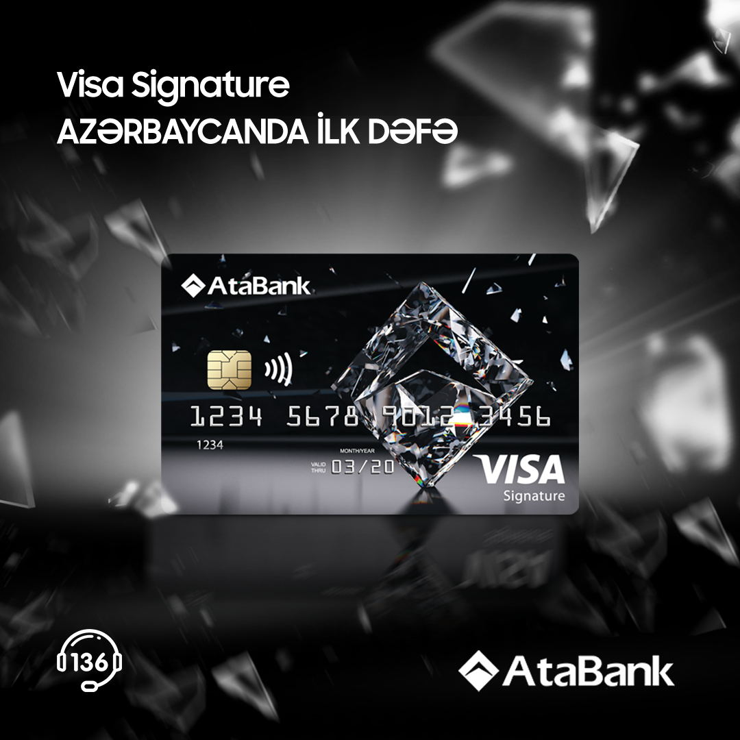 АтаБанк представил еще один новый продукт в лице Visa Signature
