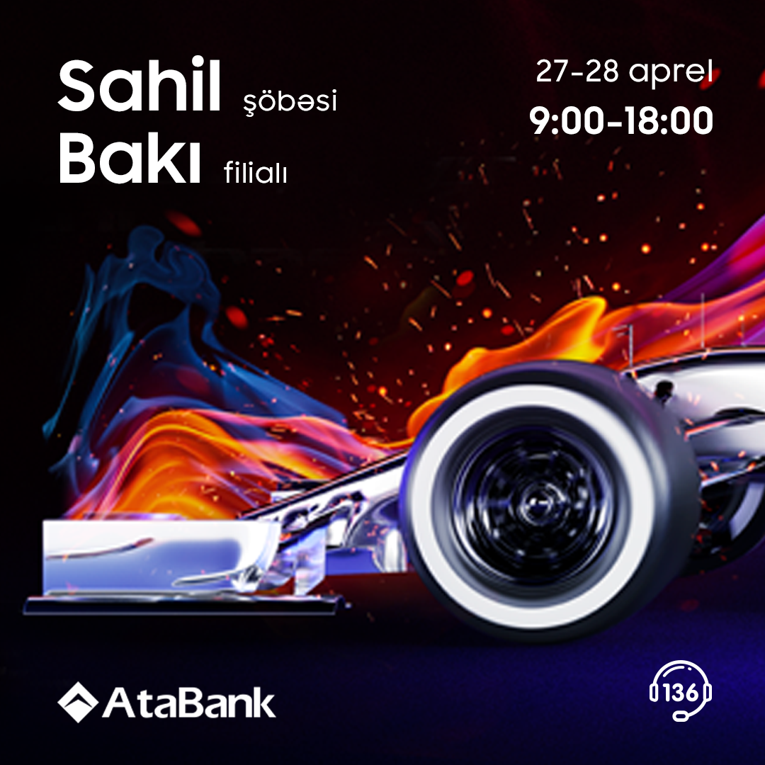 AtaBank will work on weekend during the Formula 1