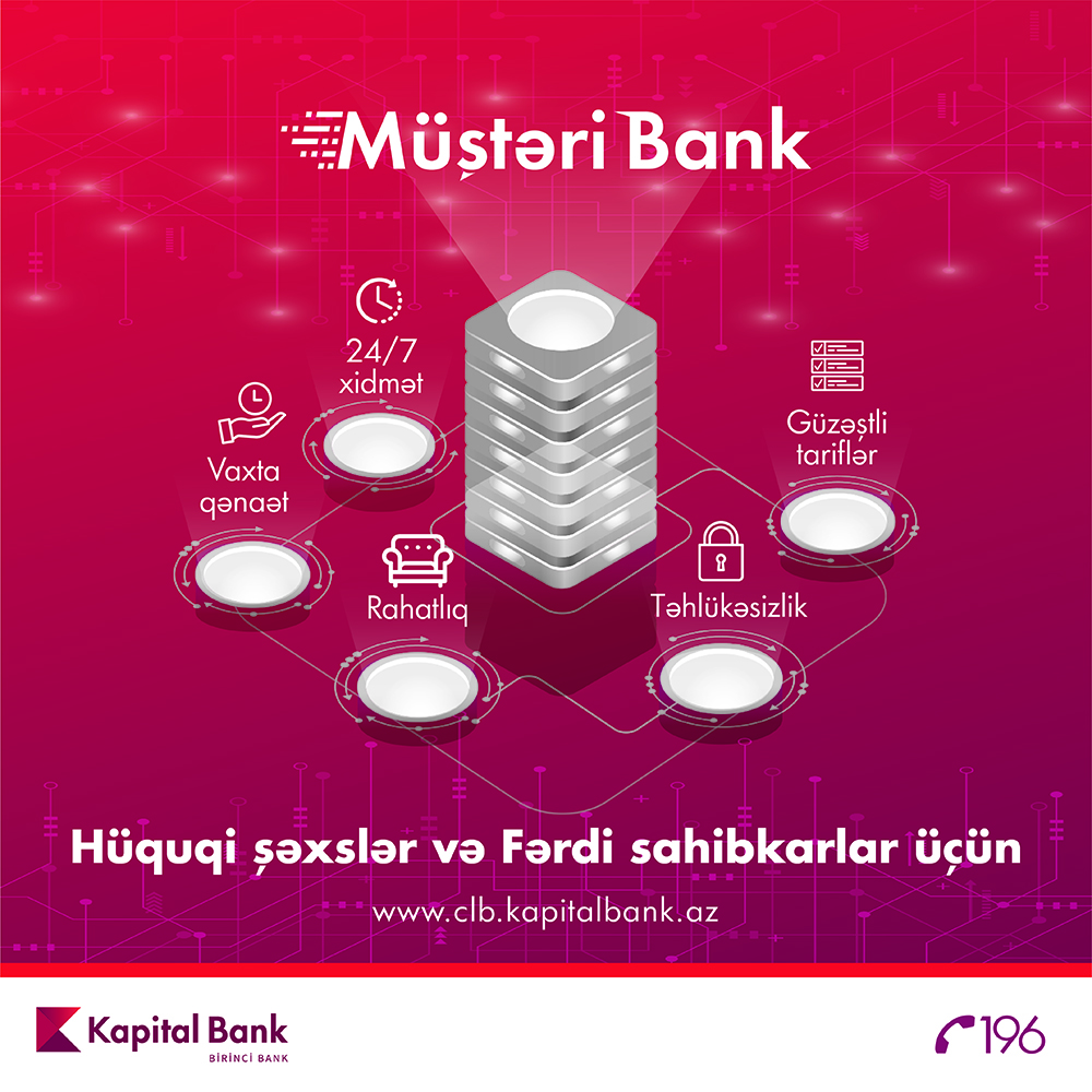 Kapital Bank Müştəri Bank sistemini inkişaf etdirir