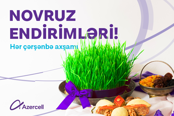 Azercell will present your first Novruz gift!