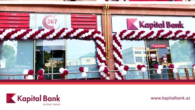Kapital Bank yeni İnşaatçılar filialını istifadəyə verdi