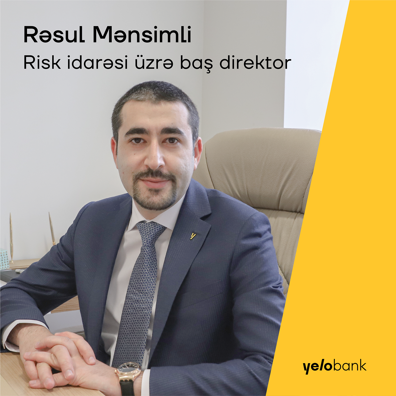 Yelo Bankda Risk İdarəsi üzrə yeni baş direktor təyin olunub