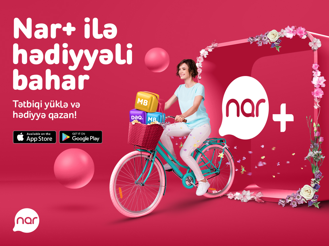 Download “Nar+” app and enjoy special bonuses!