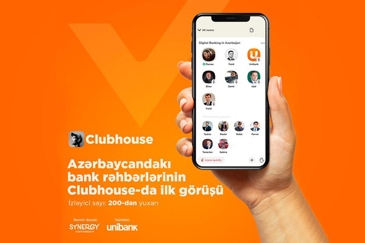 “Unibank”ın təşkilatçılığı ilə “Clubhouse”da “Azərbaycanda Rəqəmsal Bankçılıq” mövzusu müzakirə edilib