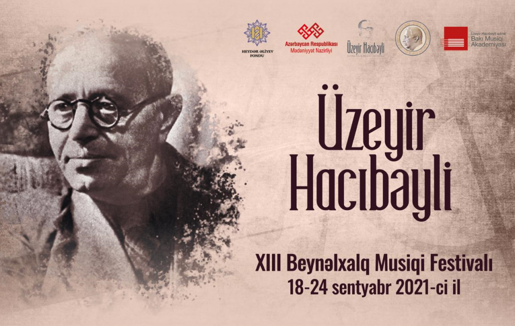 Ağdamda Üzeyir Hacıbəyli XIII Beynəlxalq Musiqi Festivalı keçirilib