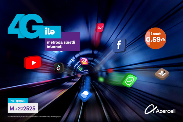 Azercell’s high-speed mobile internet now even more beneficial in Baku Metro!