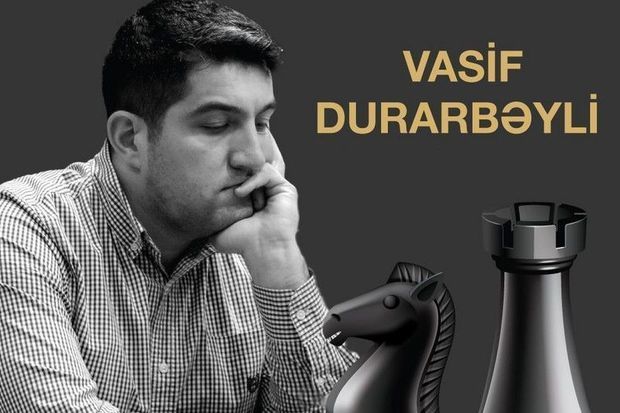Васиф Дурарбейли стал чемпионом Азербайджана по шахматам
