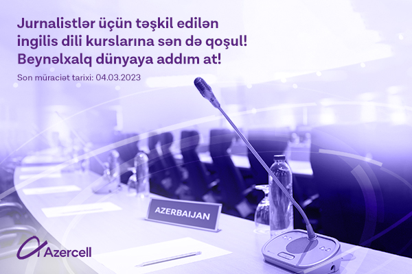 Azercell invites journalists to the next session of English language courses