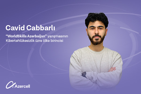 Еще один специалист Azercell стал победителем конкурса  по кибербезопасности