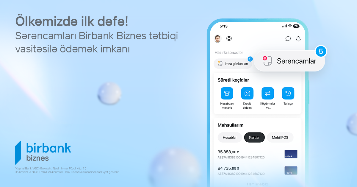 Birbank Biznes-dən daha bir yenilik: sərəncam ödənişləri ölkədə ilk dəfə mobil tətbiqdə