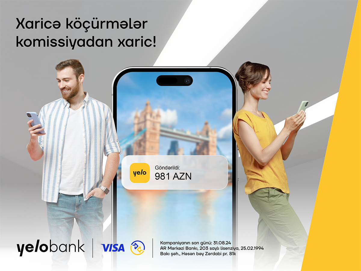 Yelo App-də komissiyasız xarici pulköçürmələri!