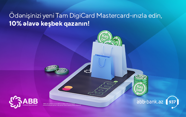 Tam DigiCard sahiblərinə ABB-dən  10% keşbek!