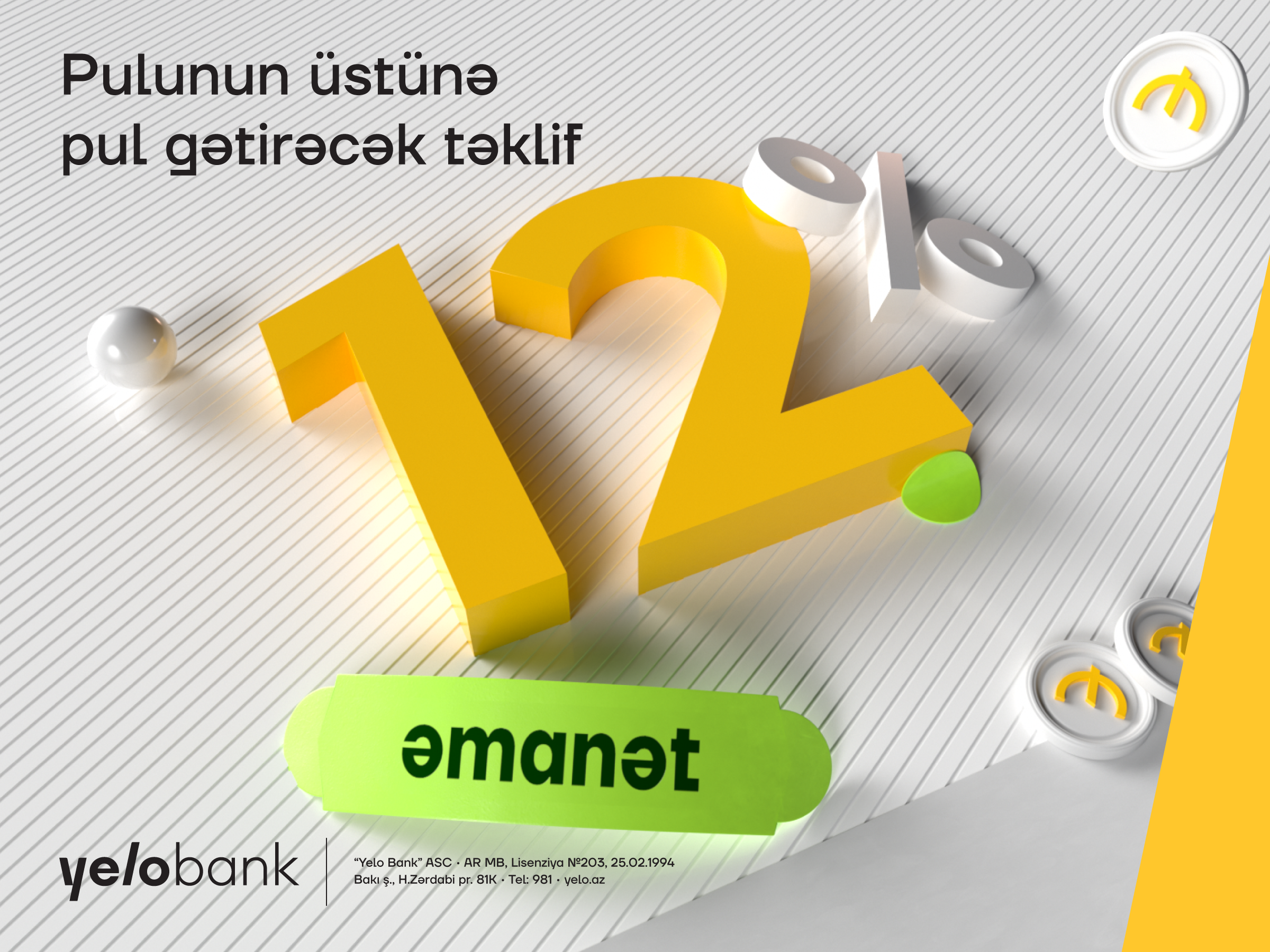 Yelo Bank ilə əmanətindən daha çox gəlir qazan!