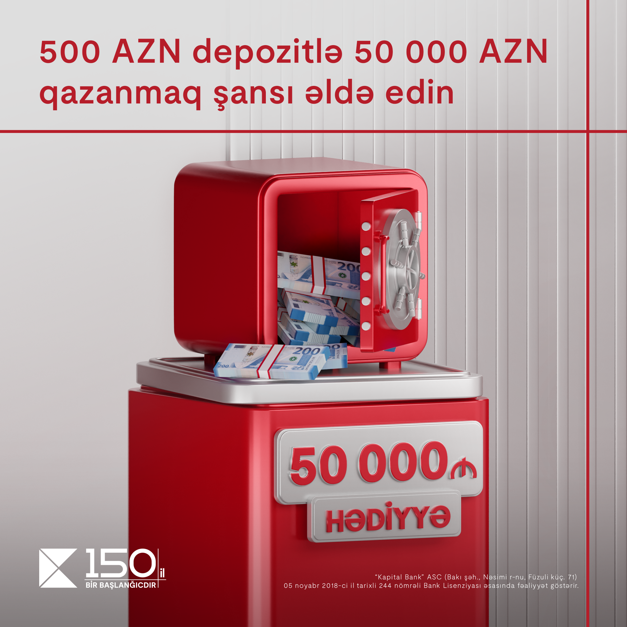 Place deposit to Kapital Bank and get a chance to win 50 000 AZN