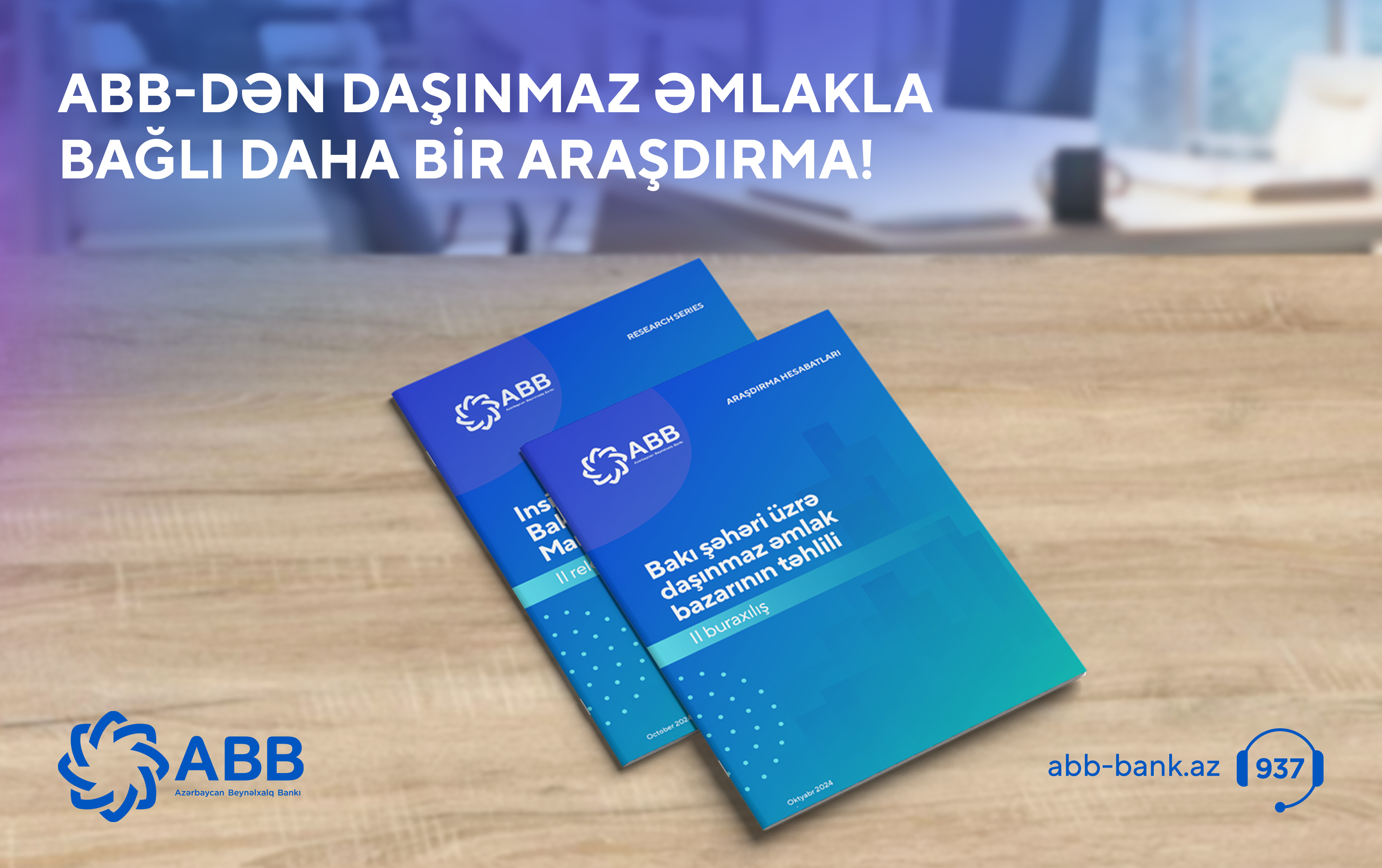 ABB daşınmaz əmlak bazarı ilə bağlı daha bir araşdırma yaydı!