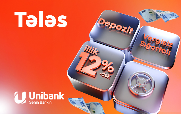 Unibank əmanət faizini yüksəldib- illik 12%, sığortalı və vergidən azad!