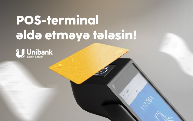 Unibankdan təklif: POS- terminal xidmətinə qoşul, smart kassa istifadəsindən faydalan!