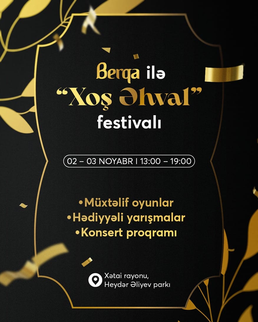 Berqa” “Xoş əhval” festivalı ilə görüşünüzə gəlir