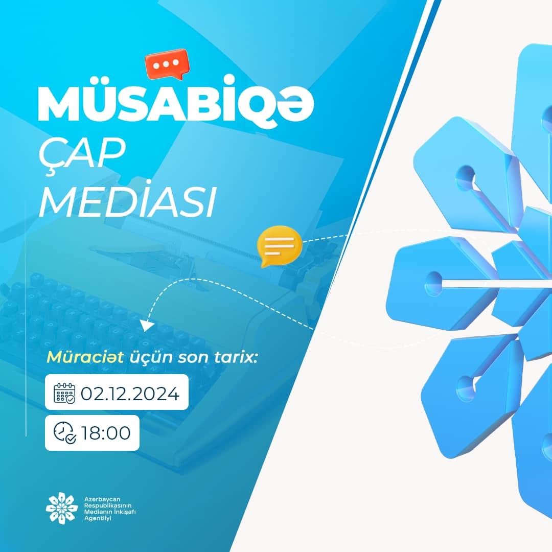 MEDİA çap və online media subyektləri üçün müsabiqə elan edib