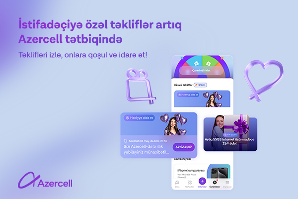 Personalized Offers Now Available in the Azercell App!