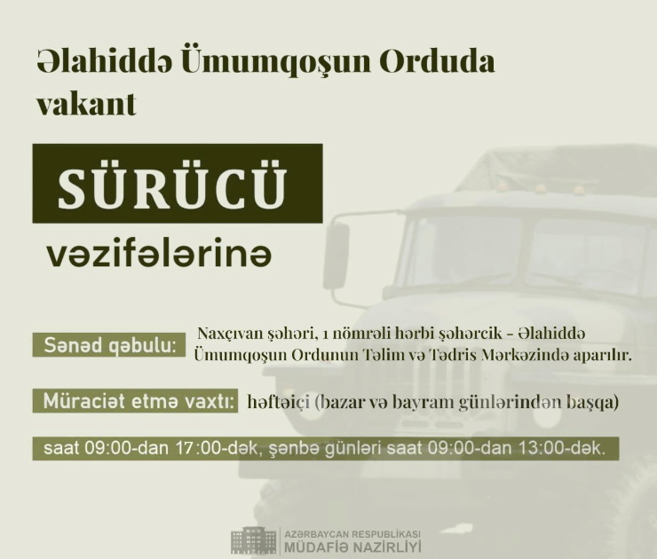 Orduda sürücü işləmək istəyənlər üçün vakansiya