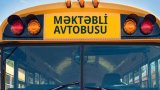 "Məktəbli avtobusları" 11 məktəbdə tətbiq olunacaq - siyahı və qiymət
