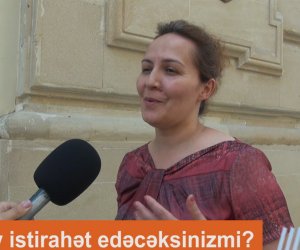 QƏFİL SUAL: Bu yay istirahət edəcəksinizmi? -ANN.TV