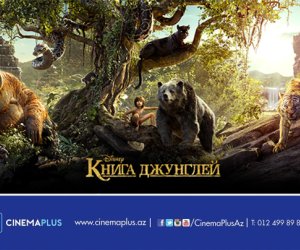 “CinemaPlus” kinoteatrında “Cəngəllik kitabı” nağılı başlayır - Video