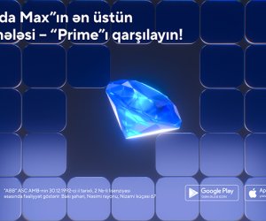 ABB “Fayda Max”ın ən üstün - “Prime”
mərhələsini təqdim etdi!