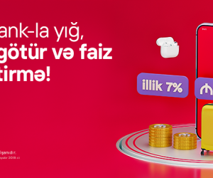 Birbank-da Yığım hesabı: pulunuz illik 7% gəlir gətirsin