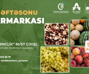 
"Kənddən Şəhərə” yarmarkası təşkil olunacaq