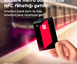 A new era begins in public transportation with the support of Birbank