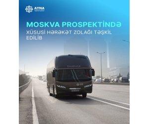 Moskva prospektində xüsusi hərəkət zolağı təşkil edilib