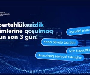 Azərbaycan Kibertəhlükəsizlik Mərkəzinə qeydiyyat üçün son 3 gün!