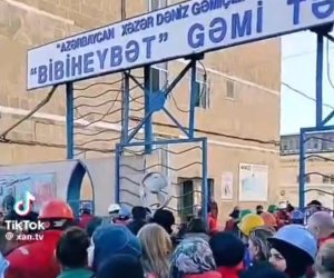 &ldquo;Bibiheybət&rdquo; Gəmi Təmir Zavodu bağlanığı üçün işçilər etiraz edir - Video