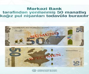 Azərbaycanda yenilənmiş 50 manatlıq tədavülə buraxılır