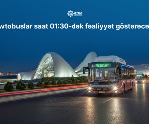 Bakıda avtobuslar yanvarın 1-də saat 01:30-dək fəaliyyət göstərəcək